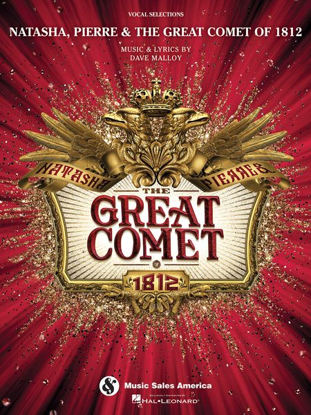 Natasha, Pierre and The Great Comet of 1812.