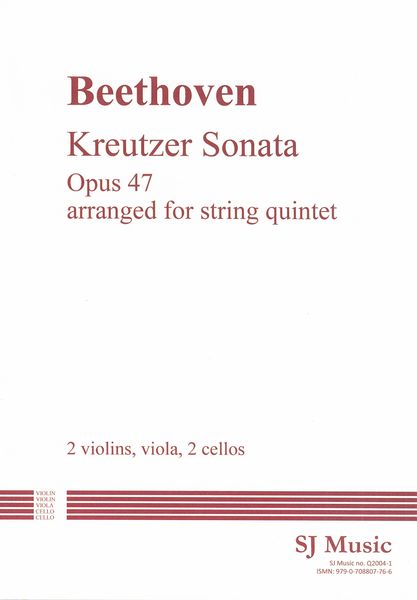 Kreutzer Sonata : An Anonymous Arrangement For String Quintet (2 Violins, Viola, 2 Celllos).