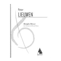 Bright River : For Clarinet and Piano (2014).