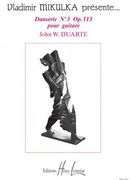 Danserie No 3, Op. 113 : Pour Guitare.
