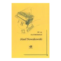 12 Etudes, Op. 25 : For Piano / edited by Elzbieta Pasierowska-Kolodziej.