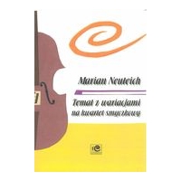 Theme With Variations : For String Quartet / Ed. Andrzej Kacprazak and Karol Sokolowski.