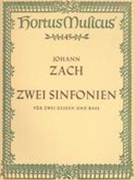 Zwei Sinfonien : Für Zwei Geigen und Basso Continuo.