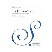 Blizzard Voices : An Oratorio For Soloists, SATB Chorus and Orchestra - Piano reduction.