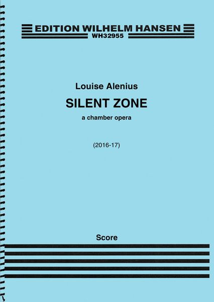 Silent Zone : A Chamber Opera (2016-17).
