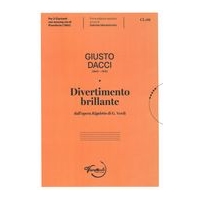 Divertimento Brillante Dall'opera Rigoletto Di G. Verdi : Per Due Clarinetti E Pianoforte.