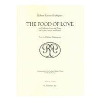 The Food of Love : For Violinist-Actor and Piano (Or Violin, Actor and Piano) (2004).