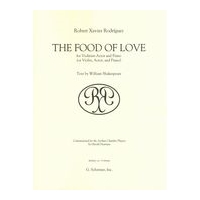 Food of Love : For Violinist-Actor and Piano (Or Violin, Actor and Piano) (2004).