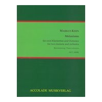 Melanismo : Für 2 Klarinetten und Orchester (2012) / Piano reduction by The Composer.