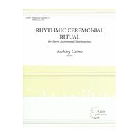 Rhythmic Ceremonial Ritual : For Seven Antiphonal Tambourines.
