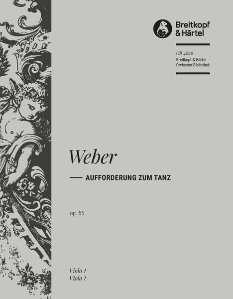 Aufforderung Zum Tanz, Op. 65 : Für Orchester.