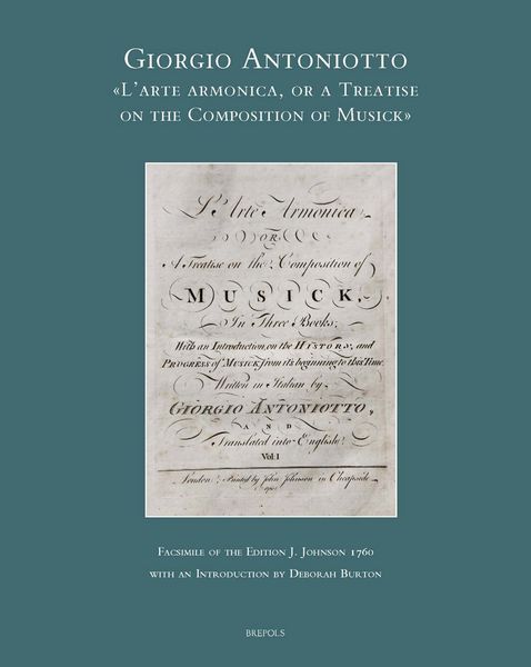 Arte Armonica Or A Treatise On The Composition of Musick : Facsimile of The Edition J. Johnson 1760.
