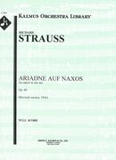 Ariadne Auf Naxos, Op. 60 : An Opera In One Act / Revised Version, 1916.