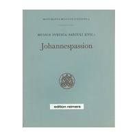 Johannespassion / edited by Lennart Reimers.