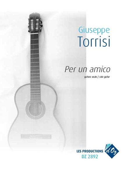 Per Un Amico : For Solo Guitar.