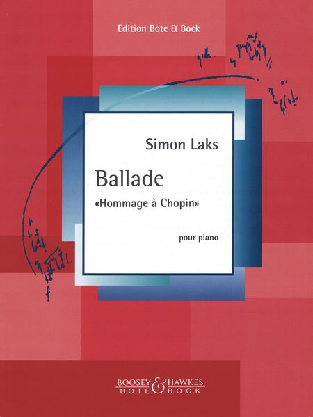 Ballade (Hommage A Chopin) : Pour Piano.
