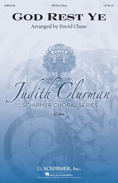 God Rest Ye : For SATB and Piano Accompaniment / arr. David Chase.