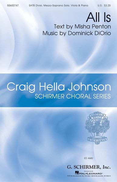 All Is : For SATB and Piano Accompaniment.