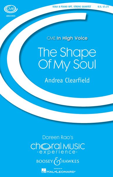 Shape of My Soul : For SSAA and String Quartet.