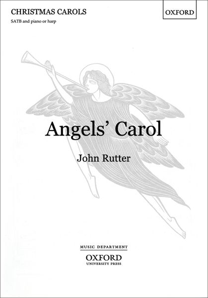 Angels' Carol : For SATB and Harp Or Piano Or Orchestra.