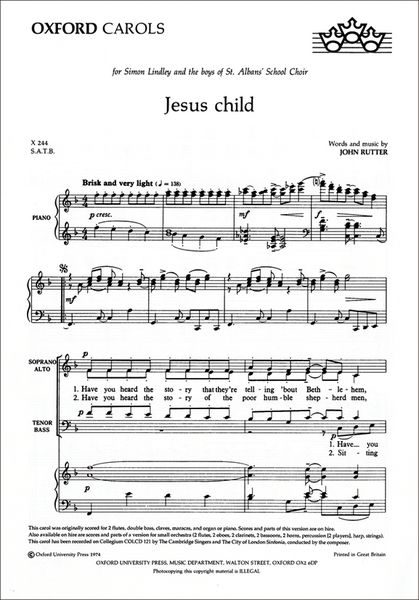 Jesus Child : For SATB and Piano Or Orchestra Or Brass Ensemble Or Ensemble.