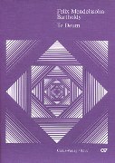 Te Deum : For Soli SATB, Mixed Choir & Basso Continuo / Ed. by Barbara Mohn.