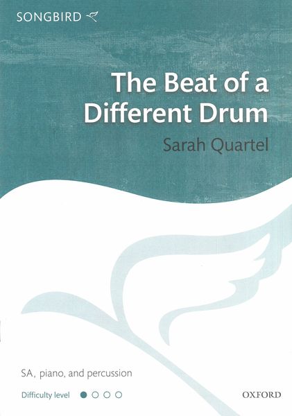 Beat of A Different Drum : For SA, Piano and Percussion.