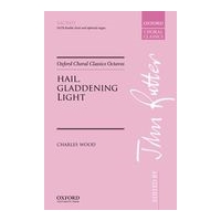 Hail, Gladdening Light : For SATB Double Choir and Optional Organ / Ed. John Rutter.