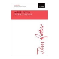 Silent Night : For SATB Divisi and Piano Or Orchestra / arr. John Rutter.