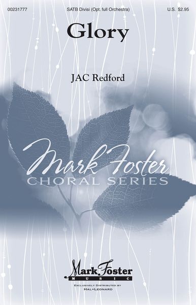 Glory : For SATB and Piano Or Instrumental Ensemble.