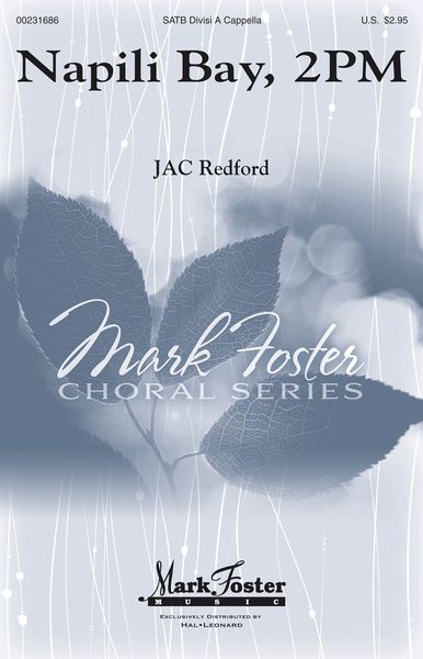 Napili Bay, 2pm : For SATB Divisi A Cappella.