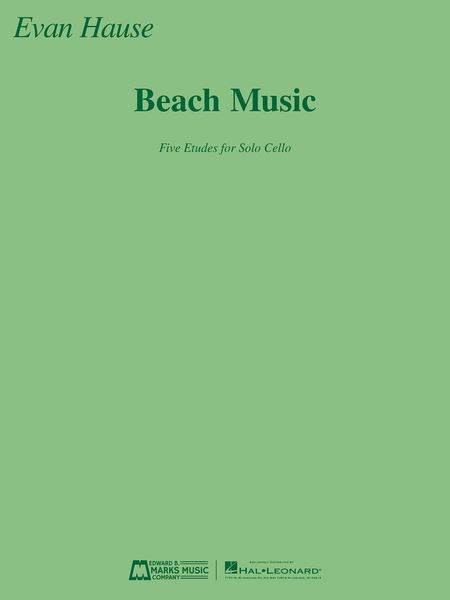 Beach Music : Five Etudes For Solo Cello (1995).