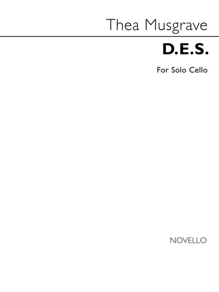 D. E. S. - In Celebration : For Solo Cello.