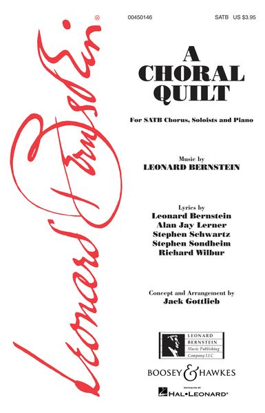 Choral Quilt : For SATB Chorus, Soloists and Piano / arr. Jack Gottlieb.