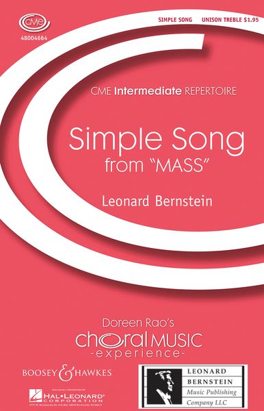 Simple Song, From Mass : For Unison Treble Voices and Piano.