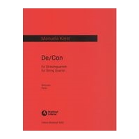 De/Con : Für Streichquartett (2016/17).