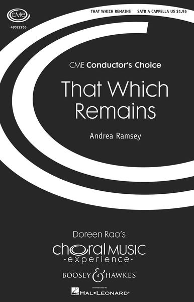 That Which Remains : For SATB A Cappella.