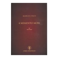 4 Memento Mori : For Solo Piano (2007/2012).