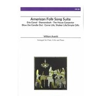 American Folk Song Suite : For Flute, Cello and Piano / arranged by William Averitt.