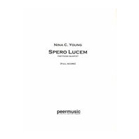 Spero Lucem : For Piano Quartet (2015).