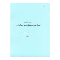 Strömmande Genomlyst : For Harp and Electronics (2002).