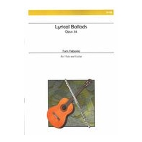 Lyrical Ballads, Op. 34 : For Flute and Guitar.