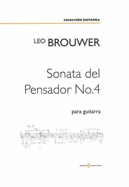 Sonata Del Pensador No. 4 : Para Guitarra (2012).