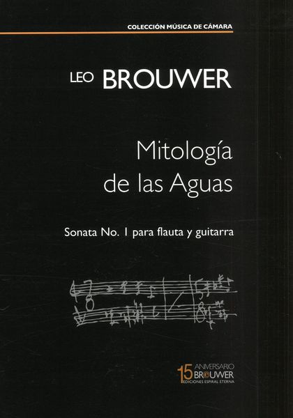 Sonata Mitologia De Las Aguas No. 1 : Para Flauta E Guitarra (2009).