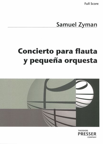 Concierto Para Flauta Y Pequeña Orquesta.