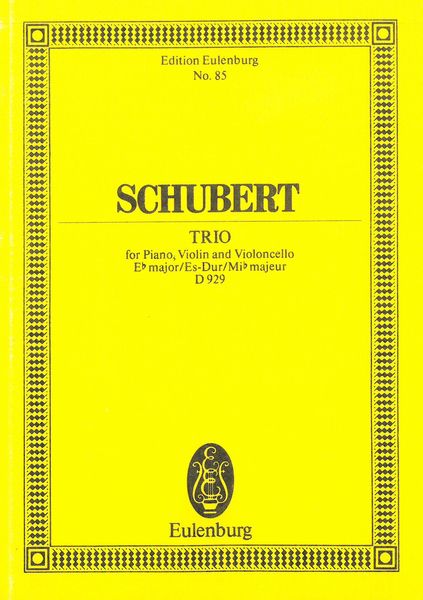 Trio In E Flat Major, D. 929 : For Violin, Cello and Piano.