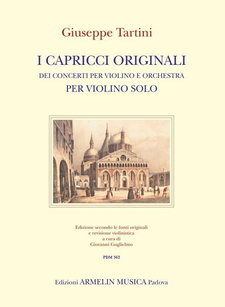 I Capricci Originali Dei Concerti Per Violino E Orchestra : Per Violino Solo.