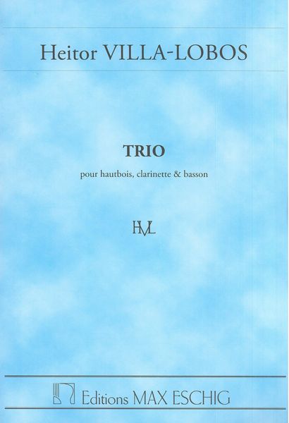 Trio : For Oboe, Clarinet and Bassoon.
