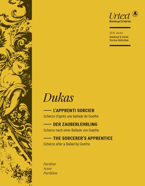 L' Apprenti Sorcier : Scherzo d'Après Une Ballade De Goethe / edited by Jean-Paul C. Montagnier.