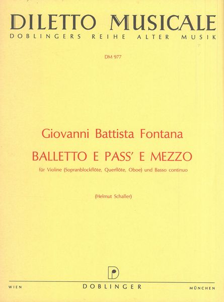 Balletto E Pass' E Mezzo : Für Violine und Basso Continuo.